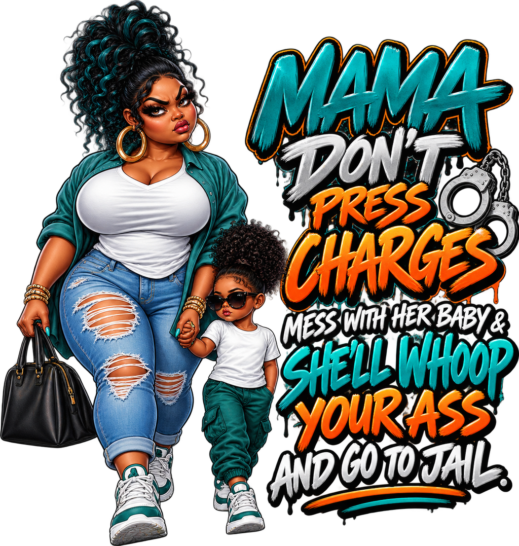 Mama Don’t Press Charges T-Shirt | AMC Mama Don’t Play