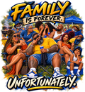 Family Is Forever Unfortunately T-Shirt | AMC Unfiltered