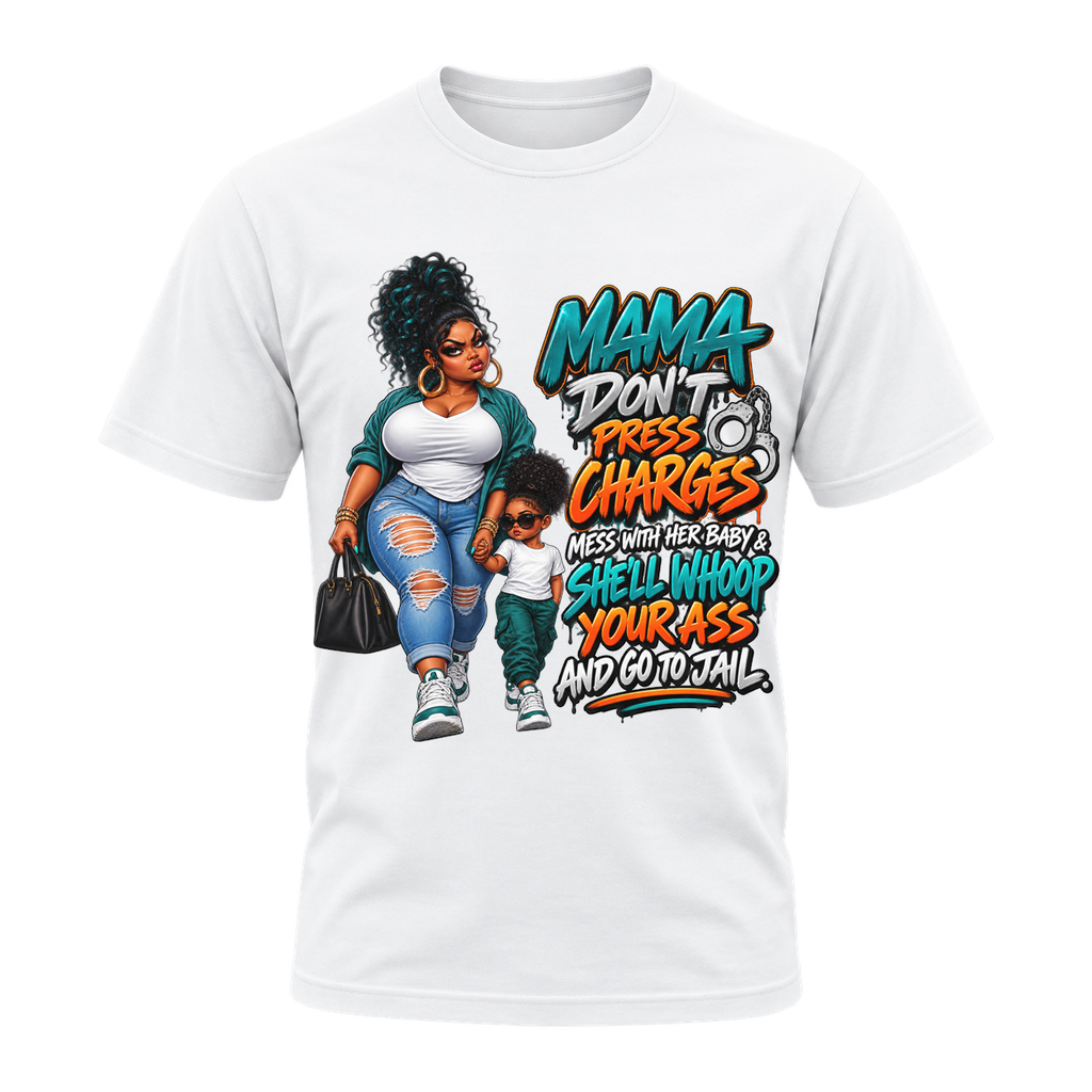 Mama Don’t Press Charges T-Shirt | AMC Mama Don’t Play